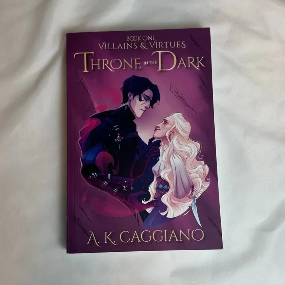 Throne in the Dark A.K. Caggiano OOP Indie Paperback Villains & Virtues #1